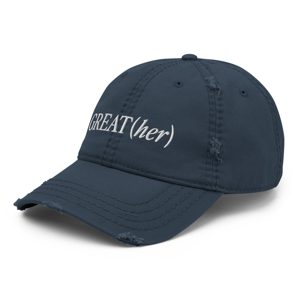 GREAT(her) Distressed Dad Hat