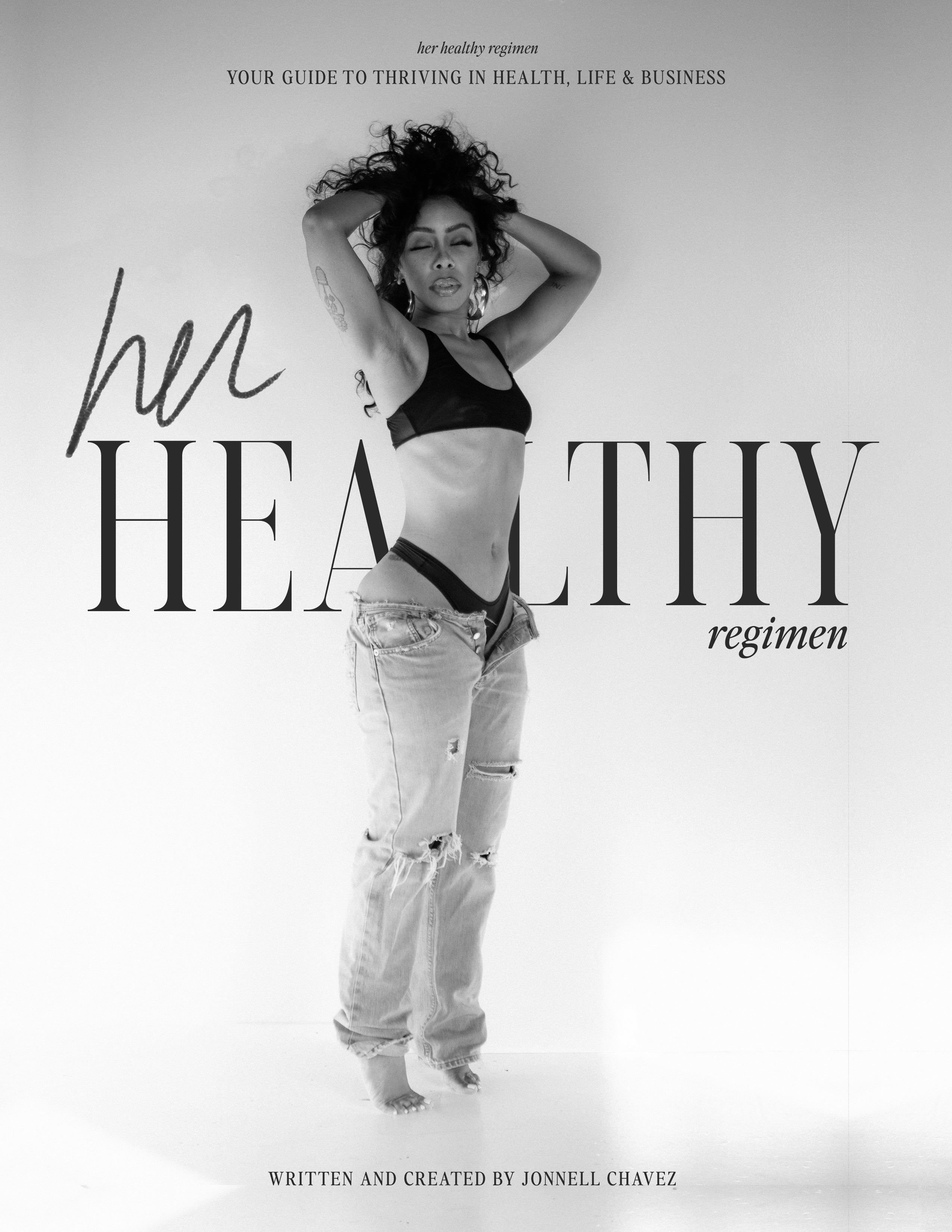 Her Healthy Regimen - The Guide
